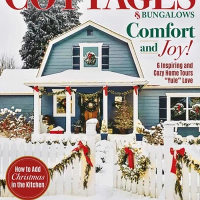 Cottages and Bungalows Magazine