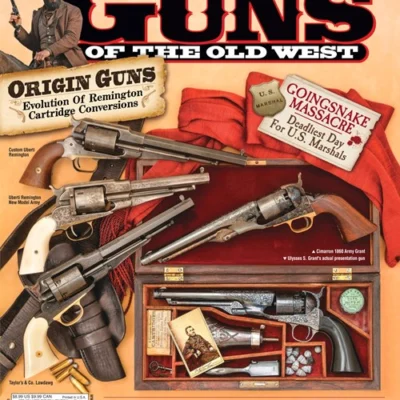 Guns Of The Old West Magazine